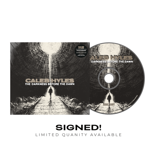 CALEB HYLES - THE DARKNESS BEFORE THE DAWN - SIGNED CD Digipak