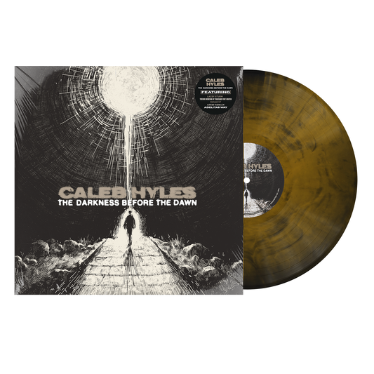 Caleb Hyles - The Darkness Before The Dawn - Vinyl (SIGNED COPIES AVAILABLE)